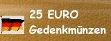 25 EURO Gedenkmünzen